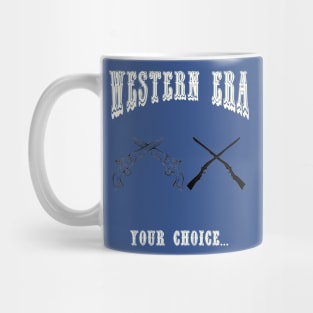 Western Era - Your Choice Mug